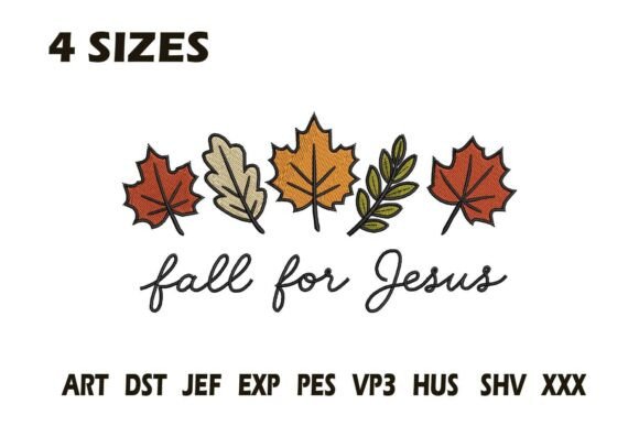 Fall for Jesus Autumn Embroidery Design