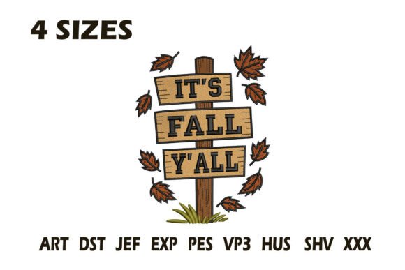 It’s Fall Y’all Embroidery Design