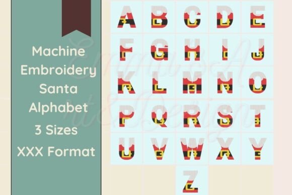Santa Machine Embroidery Alphabet - XXX